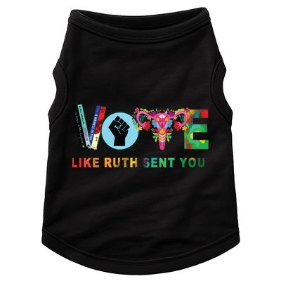 Like Ruth Sent You I Dissent Vote Doggie Tank