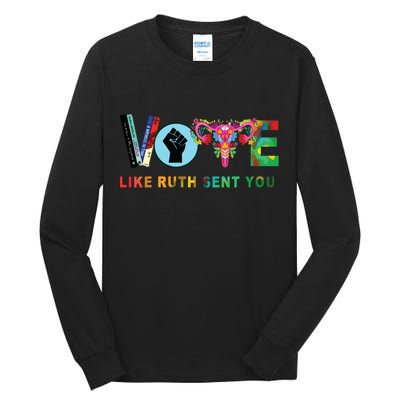 Like Ruth Sent You I Dissent Vote Tall Long Sleeve T-Shirt