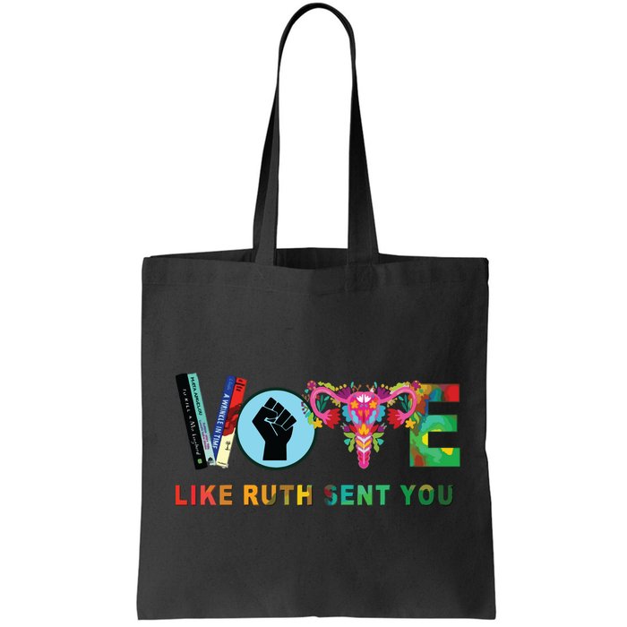 Like Ruth Sent You I Dissent Vote Bag