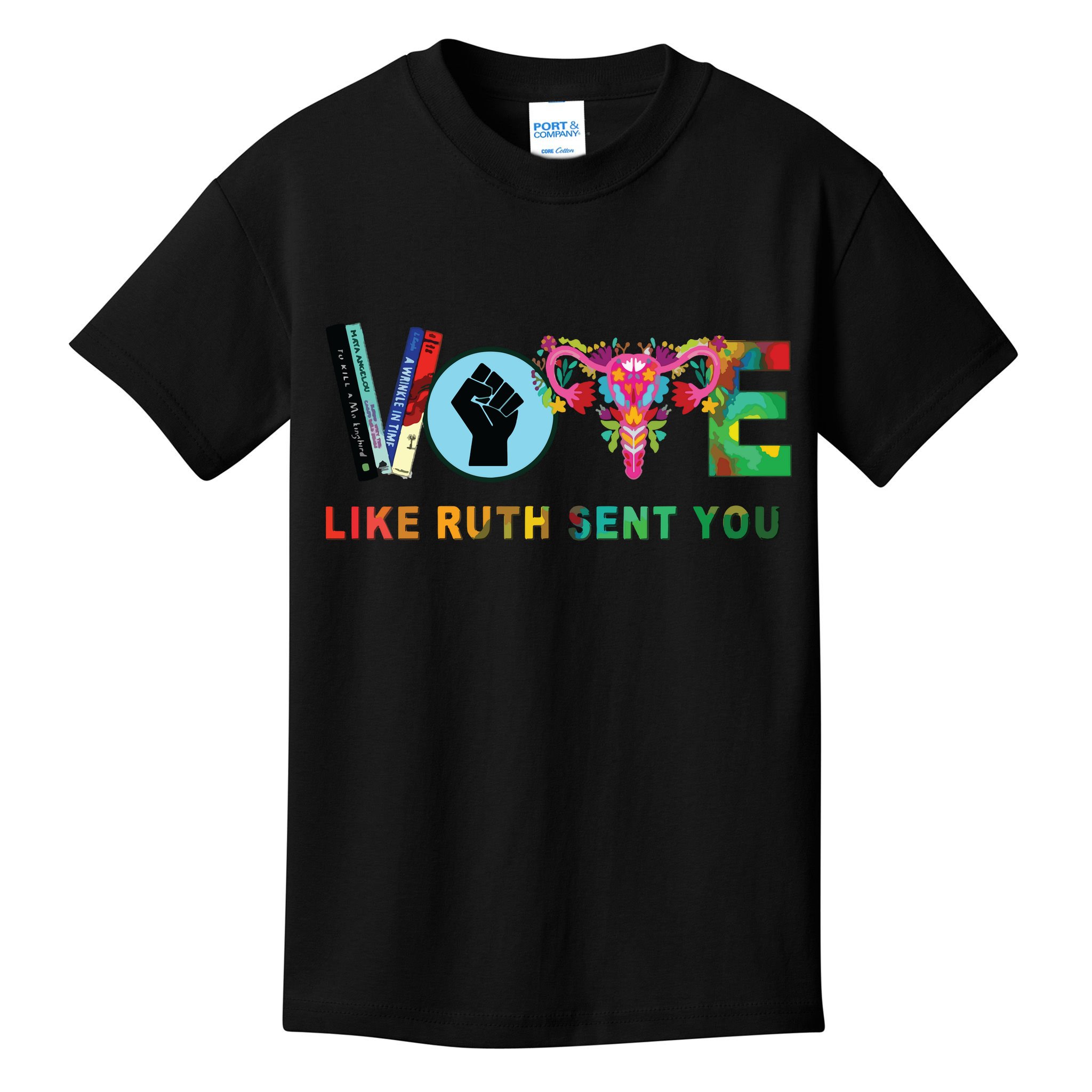 Like Ruth Sent You I Dissent Vote Kids T-Shirt