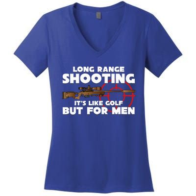 Long Range Shooting ItS Like Golf But Women's V-Neck T-Shirt