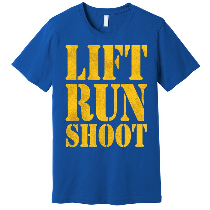 Lift Run Shoot Military Police Operator Fitness Gym Day Gift Premium T-Shirt