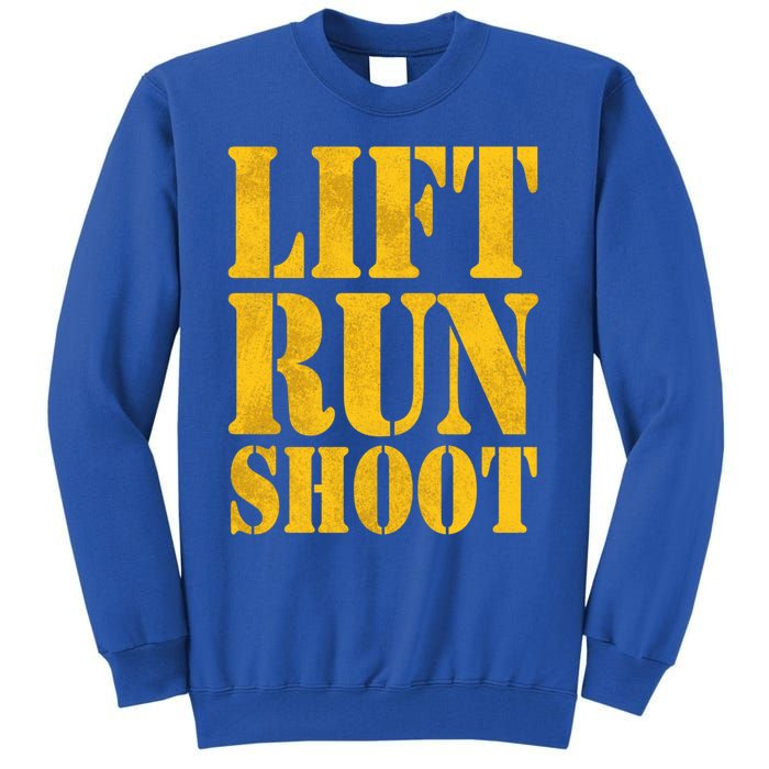 Lift Run Shoot Military Police Operator Fitness Gym Day Gift Tall Sweatshirt