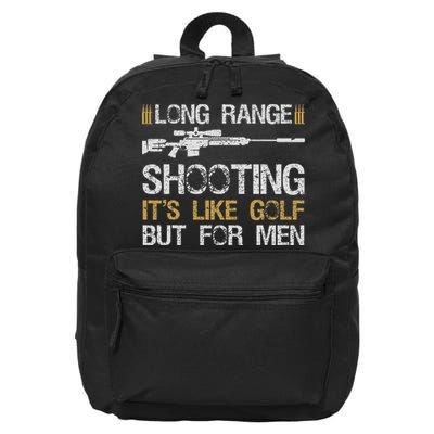 Long Range Shooting It's Like Golf But For Sniper 16 in Basic Backpack