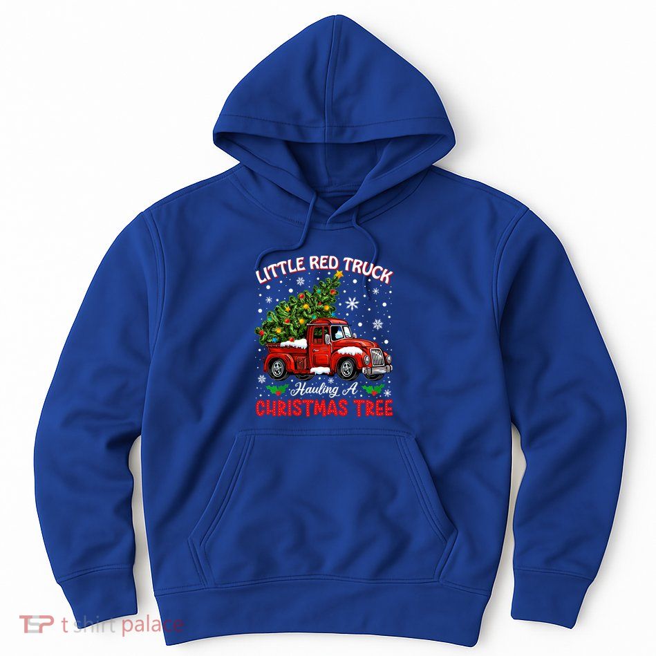 Little Red Truck Hauling A Christmas Tree Gift Hoodie