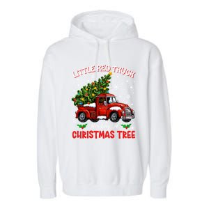 Little Red Truck Hauling A Christmas Tree Gift Garment-Dyed Fleece Hoodie