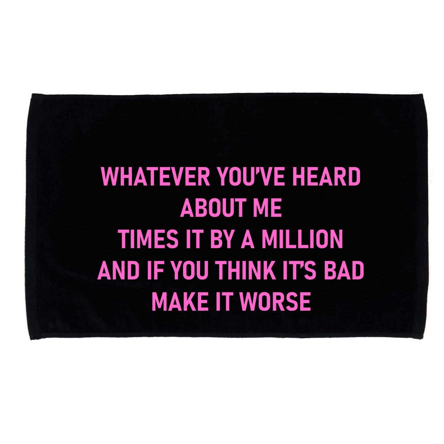 Leah Reality Tv Show Quote Whatever You Heard About Me Microfiber Hand Towel