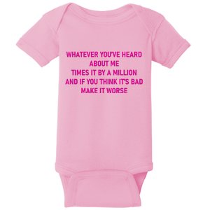 Leah Reality Tv Show Quote Whatever You Heard About Me Baby Bodysuit