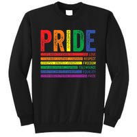 Love Respect Tolerance Freedom Equality Pride Lgbt Gay Tall Sweatshirt