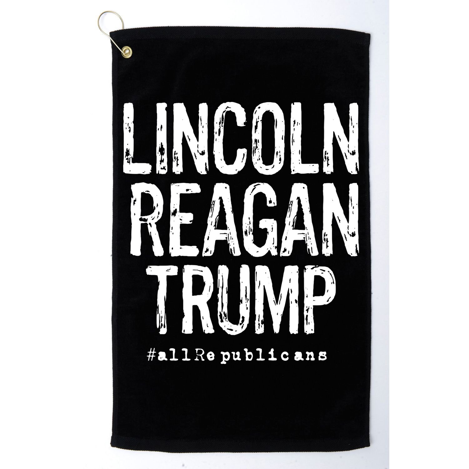 Lincoln Reagan Trump Favorite Presidents Golf Towel