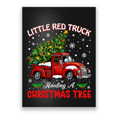 Little Red Truck Hauling A Christmas Tree Poster