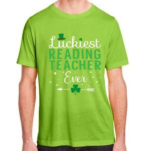 Luckiest Reading Teacher Ever Happy St Patricks Day Matching Gift Adult ChromaSoft Performance T-Shirt