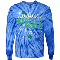 Luckiest Reading Teacher Ever Happy St Patricks Day Matching Gift Tie-Dye Long Sleeve Shirt