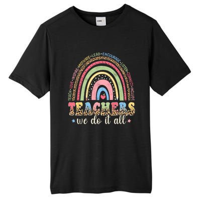 Leopard Rainbow Teachers Back To School Teach Love Inspire Meaningful Gift Tall Fusion ChromaSoft Performance T-Shirt