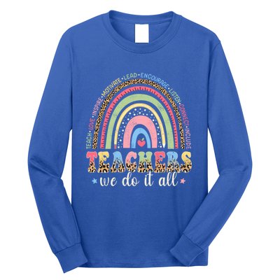 Leopard Rainbow Teachers Back To School Teach Love Inspire Meaningful Gift Long Sleeve Shirt