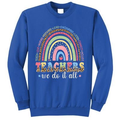 Leopard Rainbow Teachers Back To School Teach Love Inspire Meaningful Gift Sweatshirt