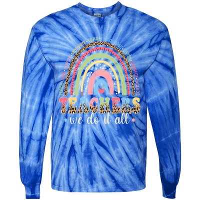 Leopard Rainbow Teachers Back To School Teach Love Inspire Meaningful Gift Tie-Dye Long Sleeve Shirt