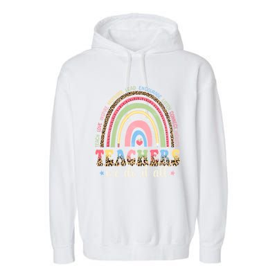 Leopard Rainbow Teachers Back To School Teach Love Inspire Meaningful Gift Garment-Dyed Fleece Hoodie