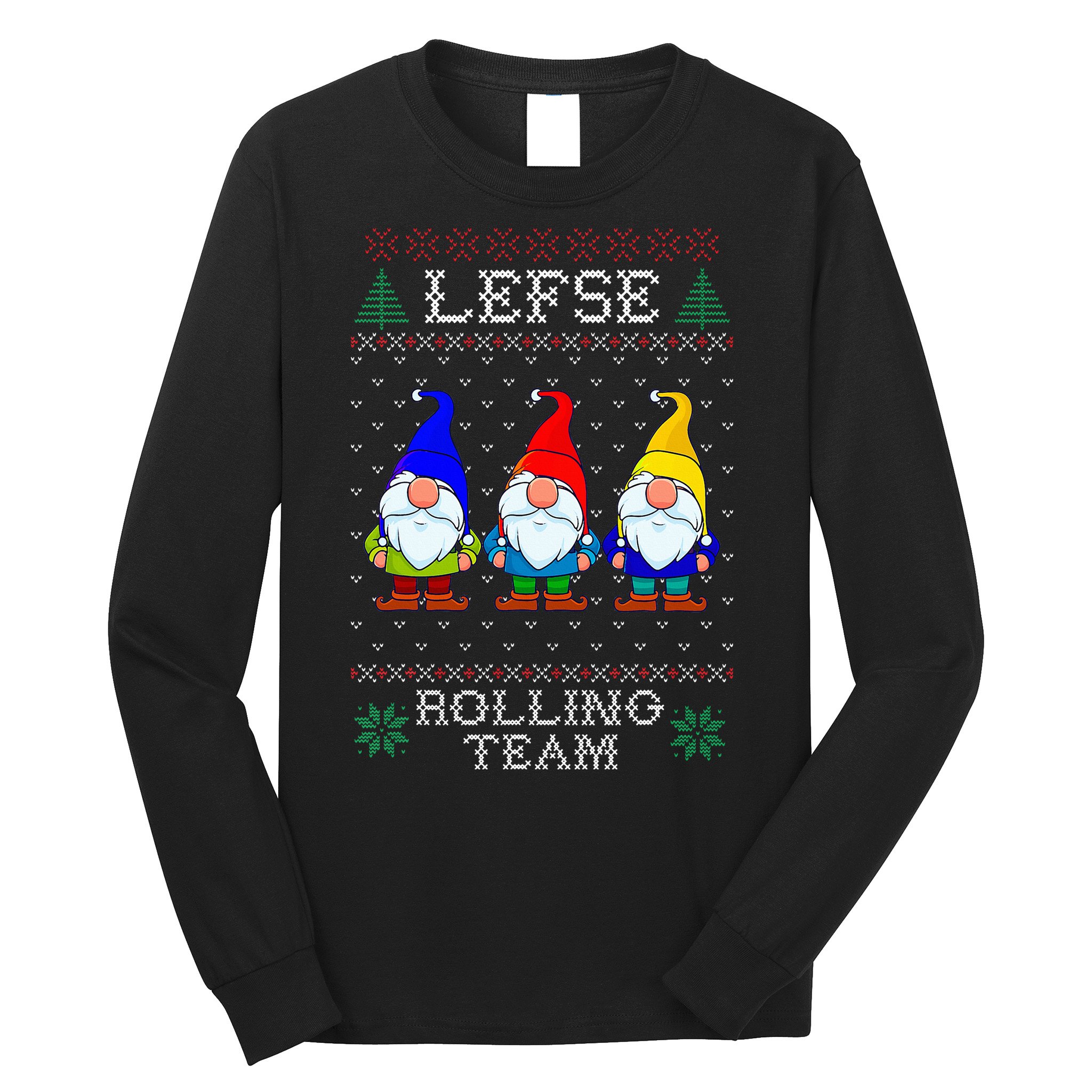 Lefse Rolling Team Christmas Baking Tomte Gnome Xmas  Long Sleeve Shirt