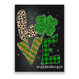 Love Radiation Therapist Life Leopard Saint Patrick's Day Poster