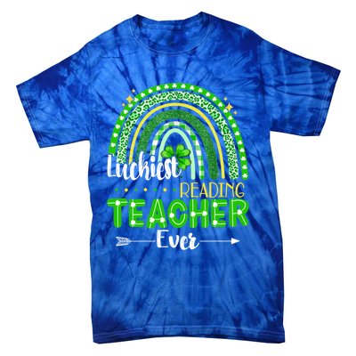 Luckiest Reading Teacher Ever St Patrick's Day Lucky Irish Gift Tie-Dye T-Shirt