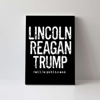 Lincoln Reagan Trump Favorite Presidents Canvas