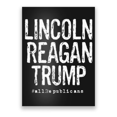 Lincoln Reagan Trump Favorite Presidents Poster