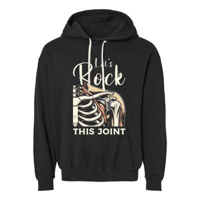 Lets Rock This Joint Shoulder Replacement Surgery Recovery Garment-Dyed Fleece Hoodie