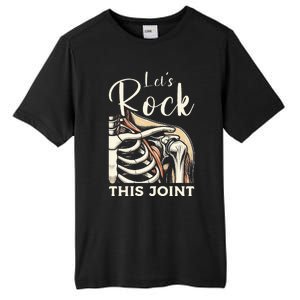 Lets Rock This Joint Shoulder Replacement Surgery Recovery Tall Fusion ChromaSoft Performance T-Shirt