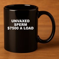 Luke Rudkowski Unvaxed Sperm $7500 A Load 11oz C Handle Ceramic Mug