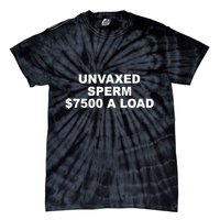Luke Rudkowski Unvaxed Sperm $7500 A Load Tie-Dye T-Shirt