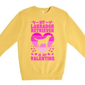 Labrador Retriever Valentines Day Dog Lover Gift Premium Crewneck Sweatshirt