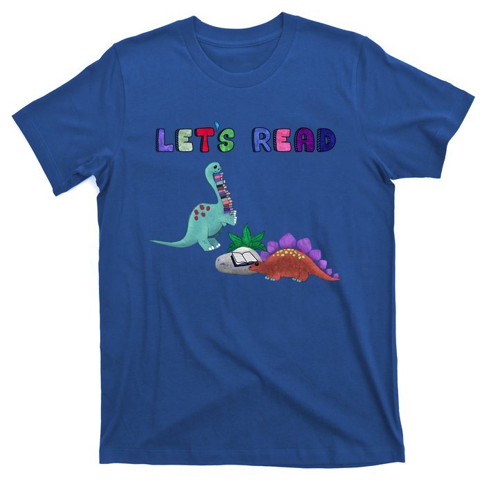 Let’S Read With The Dinosaurs Reading Reader School Gift T-Shirt