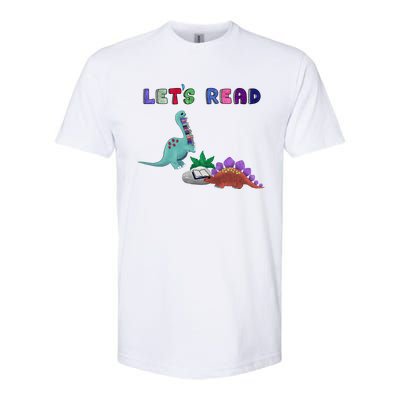 Let’S Read With The Dinosaurs Reading Reader School Gift Softstyle CVC T-Shirt