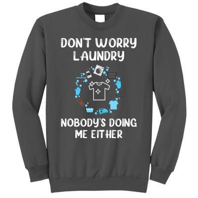 Laundry Room, Wash Day ,Laundry Pile Mom Life Mother's Day Tall Sweatshirt