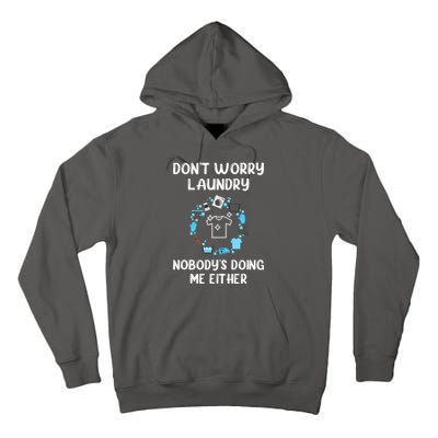 Laundry Room, Wash Day ,Laundry Pile Mom Life Mother's Day Tall Hoodie