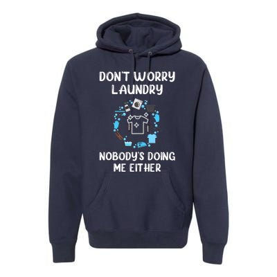 Laundry Room, Wash Day ,Laundry Pile Mom Life Mother's Day Premium Hoodie