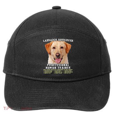 Labrador Retriever Yellow Lab Professional Human Trainer 7-Panel Snapback Hat