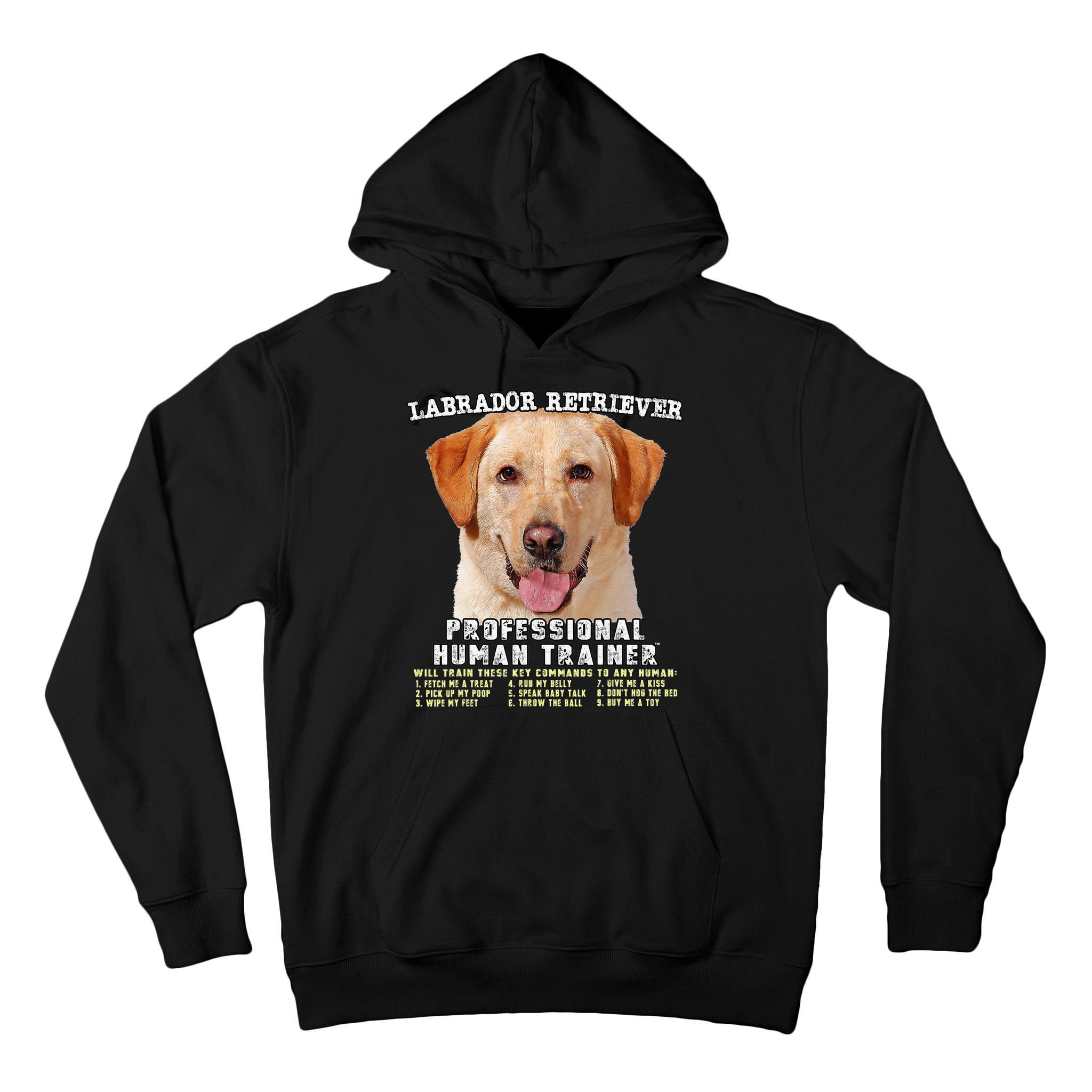 Labrador Retriever Yellow Lab Professional Human Trainer Tall Hoodie