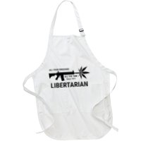 Libertarian Since 1971 All Your Freedoms All The Time Apron