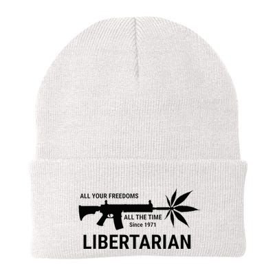 Libertarian Since 1971 All Your Freedoms All The Time Beanie