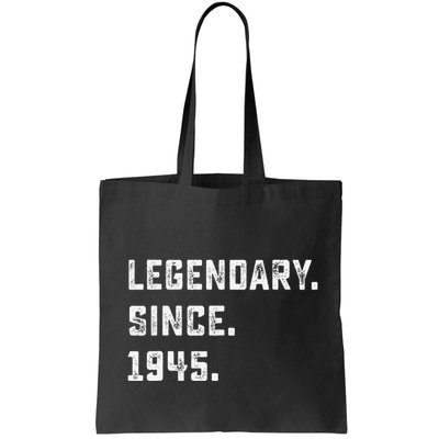Legendary Since 1945 78th Birthday Gift For 78 Years Old Bag