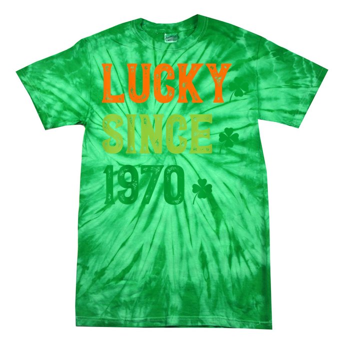 Lucky Since 1970 54 Years Old 54th St Patricks Day Birthday Tie-Dye T-Shirt