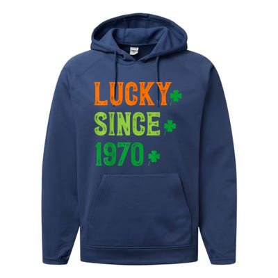 Lucky Since 1970 54 Years Old 54th St Patricks Day Birthday Performance Fleece Hoodie