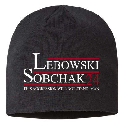 Lebowski Sobchak 2024 This Aggression Will Not Stand Man Sustainable Beanie