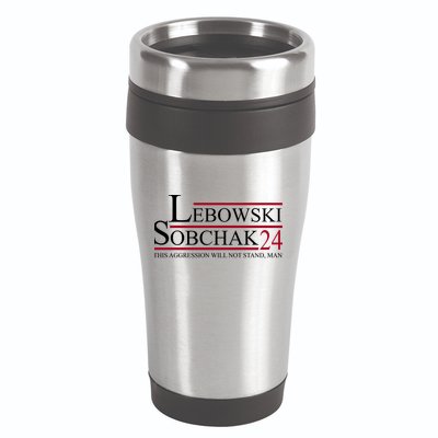 Lebowski Sobchak 2024 This Aggression Will Not Stand Man 16oz Travel Tumbler