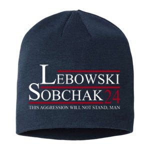 Lebowski Sobchak 2024 This Aggression Will Not Stand Man Sustainable Beanie