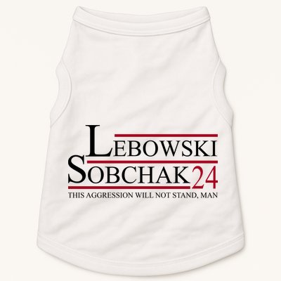 Lebowski Sobchak 2024 This Aggression Will Not Stand Man Doggie Tank