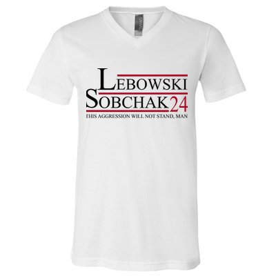 Lebowski Sobchak 2024 This Aggression Will Not Stand Man V-Neck T-Shirt