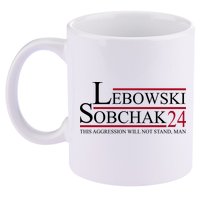 Lebowski Sobchak 2024 This Aggression Will Not Stand Man 11oz C Handle Ceramic Mug